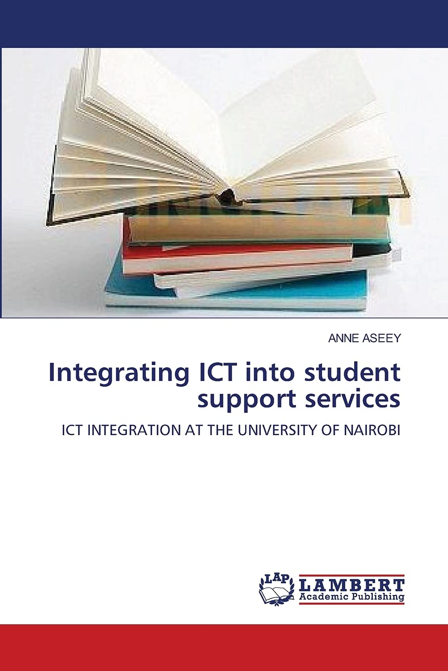 Integrating ICT into student support services: ICT INTEGRATION AT THE UNIVERSITY OF NAIROBI,Used