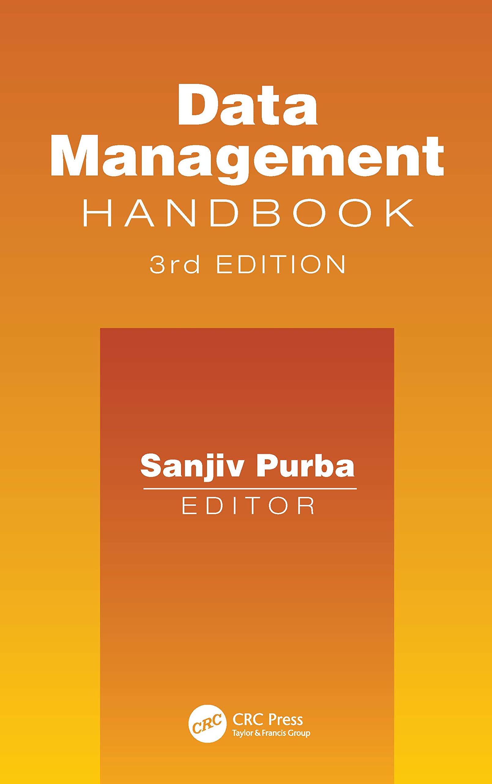 Handbook Of Data Management 1999 Edition: Handbook 3Rd Edition,Used