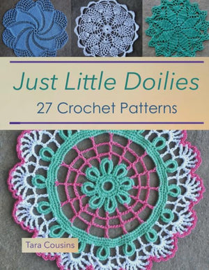 Just Little Doilies: 27 Crochet Patterns (Tiger Road Crafts),Used