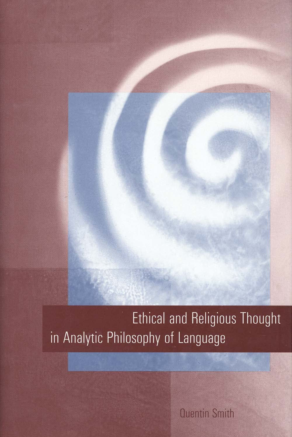 Ethical And Religious Thought In Analytic Philosophy Of Language