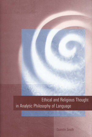 Ethical And Religious Thought In Analytic Philosophy Of Language