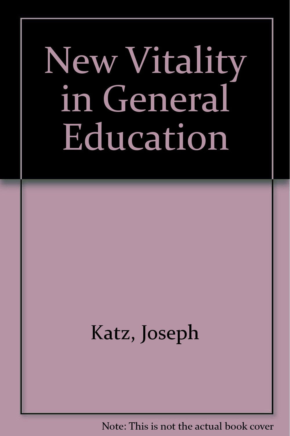 New Vitality in General Education,Used