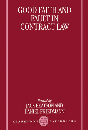 Good Faith And Fault In Contract Law (Clarendon Paperbacks),Used