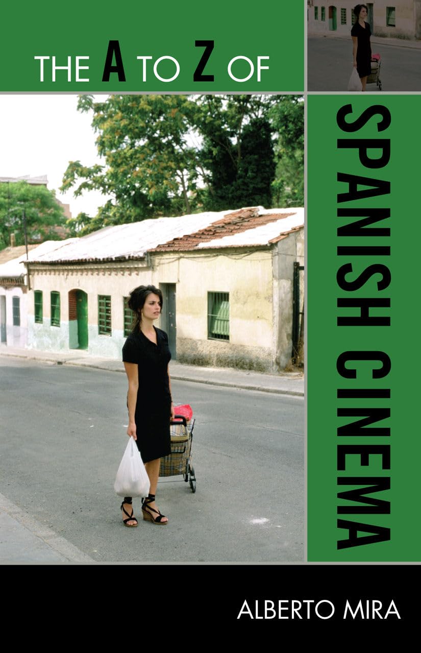 The A To Z Of Spanish Cinema (Volume 244) (The A To Z Guide Series, 244),Used