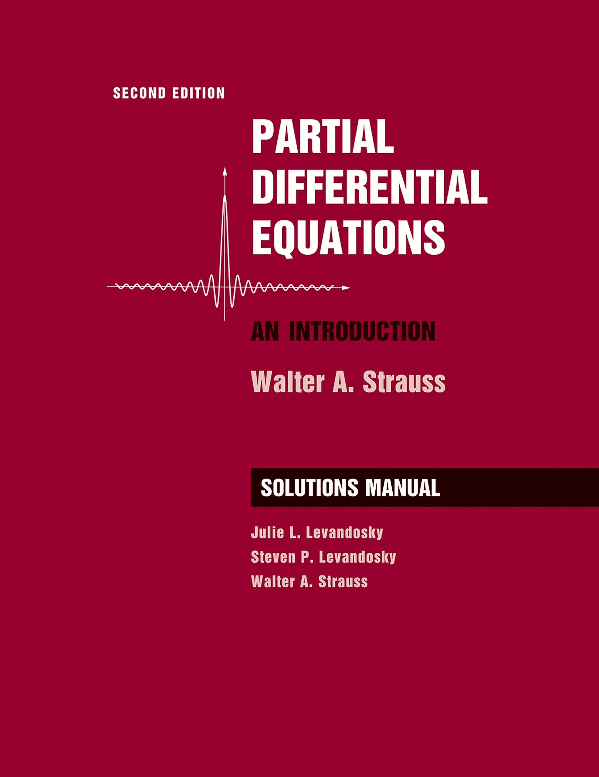 Partial Differential Equations: An Introduction, 2e Student Solutions Manual,New