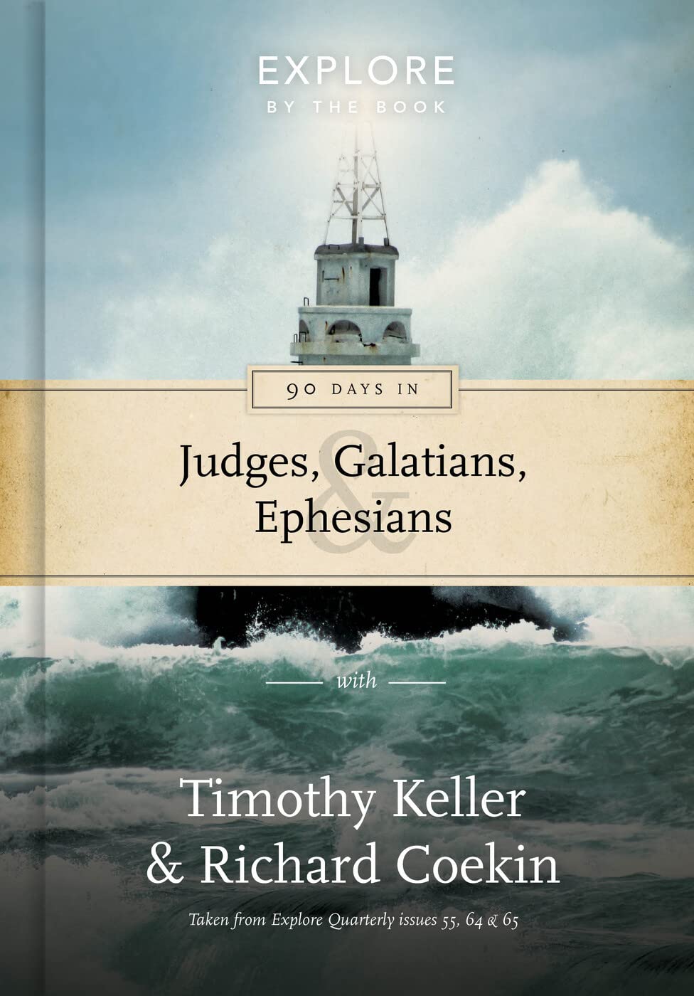 90 Days in Judges, Galatians & Ephesians (Explore by the Book),Used