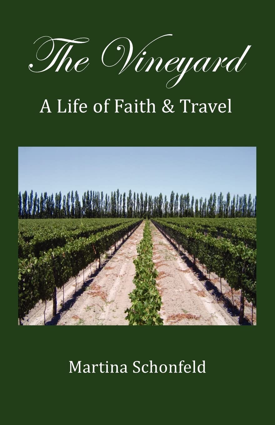 The Vineyard: A Life Of Faith And Travel,Used