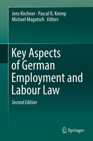 Key Aspects of German Employment and Labour Law,Used