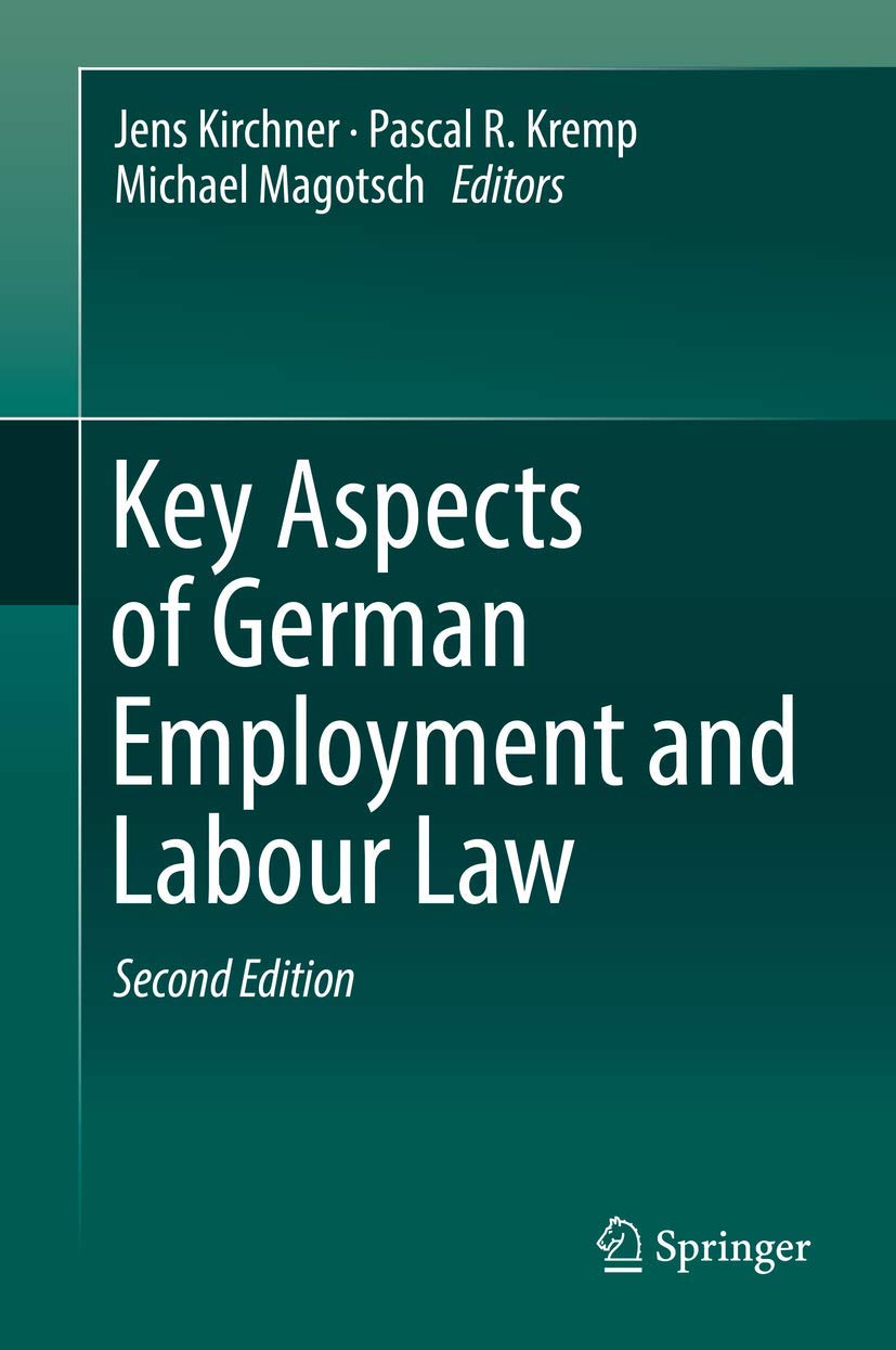 Key Aspects of German Employment and Labour Law,Used