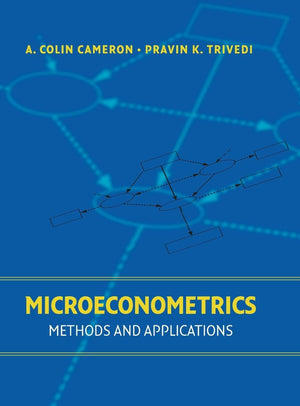 Microeconometrics: Methods and Applications,New