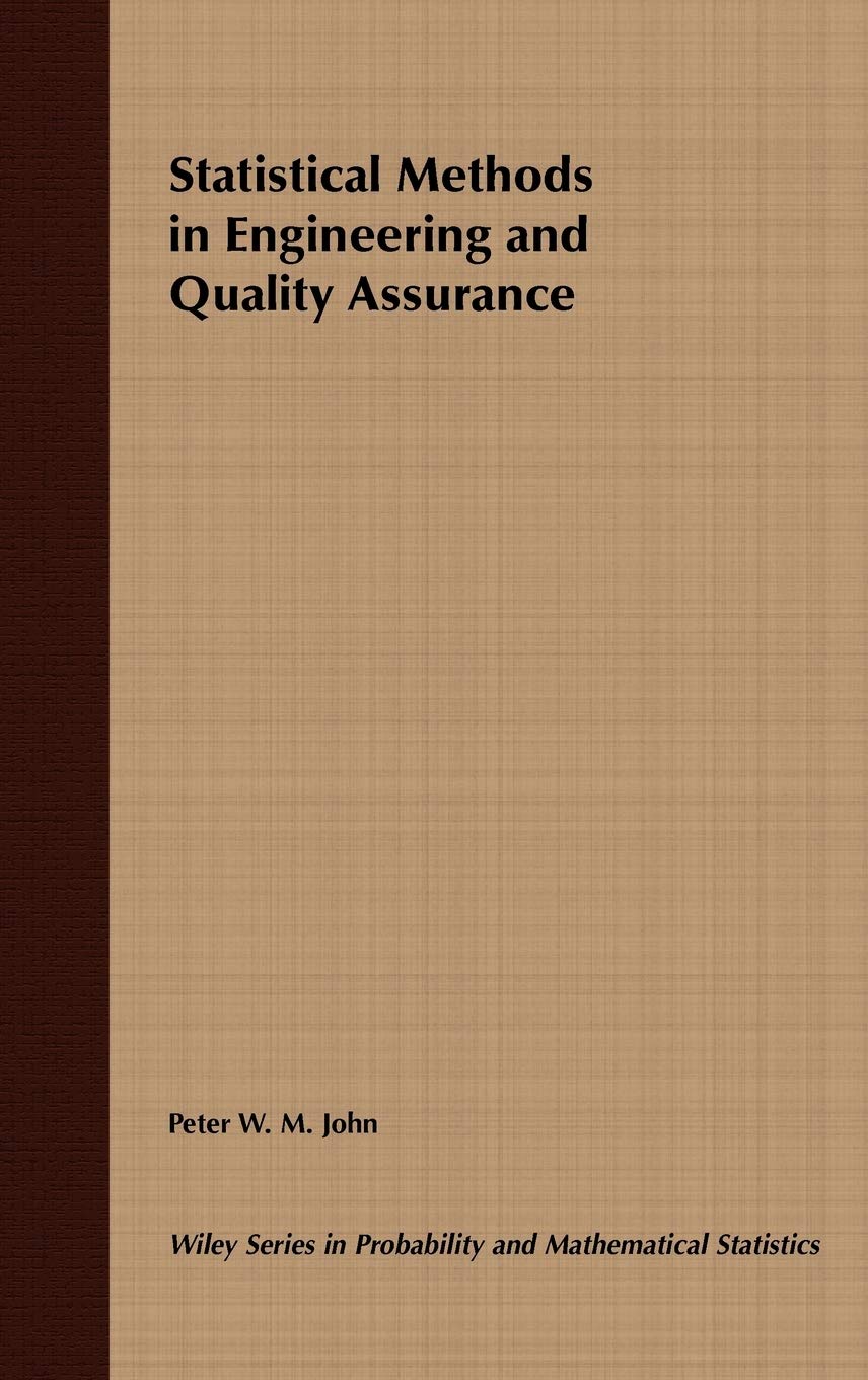 Statistical Methods in Engineering and Quality Assurance,Used