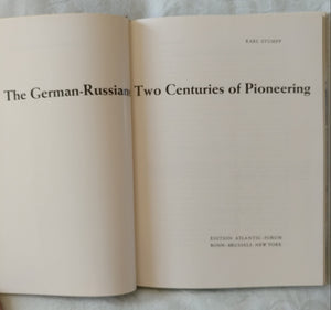 GermanRussians: Two Centuries of Pioneering,New