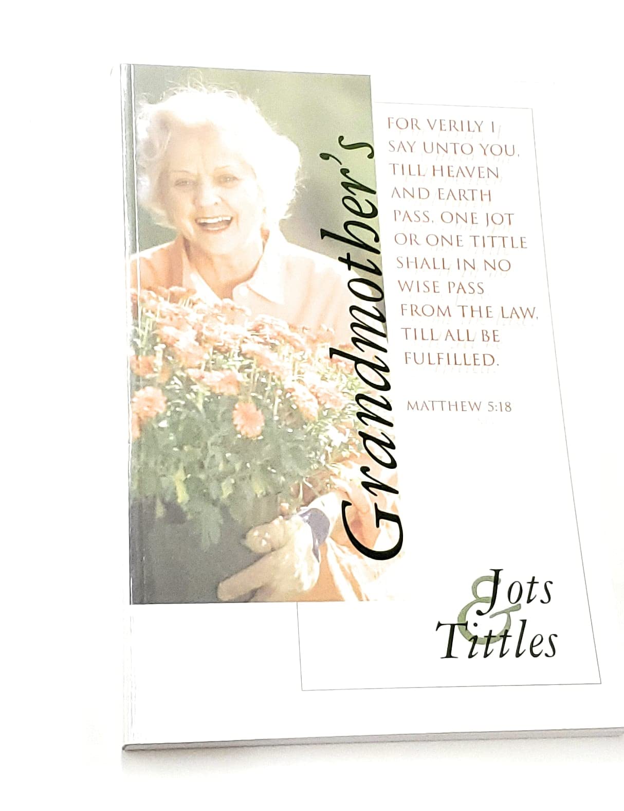 Grandmother's Jots and Tittles,Used