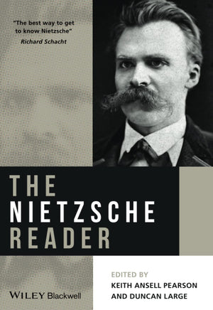 The Nietzsche Reader,New