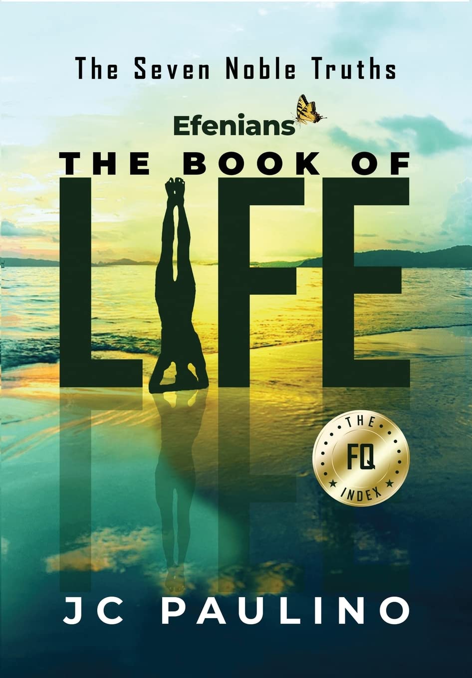 Efenians  The Book of Life: The Seven Noble Truths,Used
