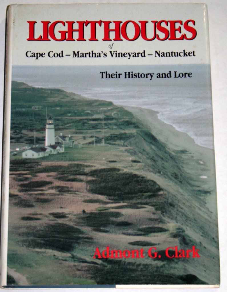 Lighthouses of Cape CodMarthas VineyardNantucket: Their History and Lore
