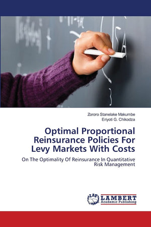 Optimal Proportional Reinsurance Policies For Levy Markets With Costs: On The Optimality Of Reinsurance In Quantitative Risk Man,Used