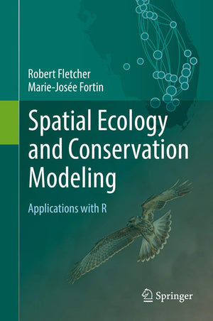Spatial Ecology and Conservation Modeling with R by Springer - Comprehensive Guide for Ecological Research and Data Analysis