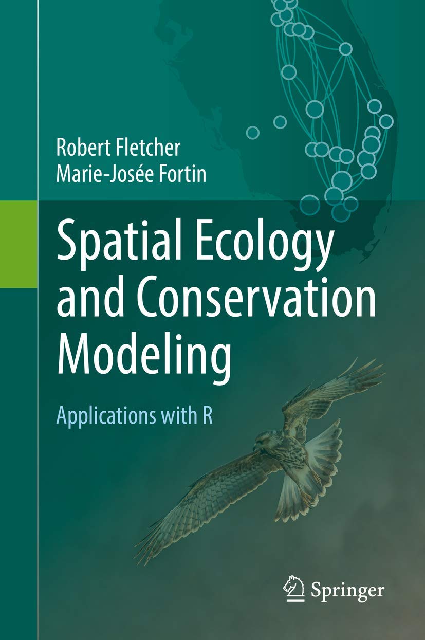 Spatial Ecology and Conservation Modeling: Applications with R,Used