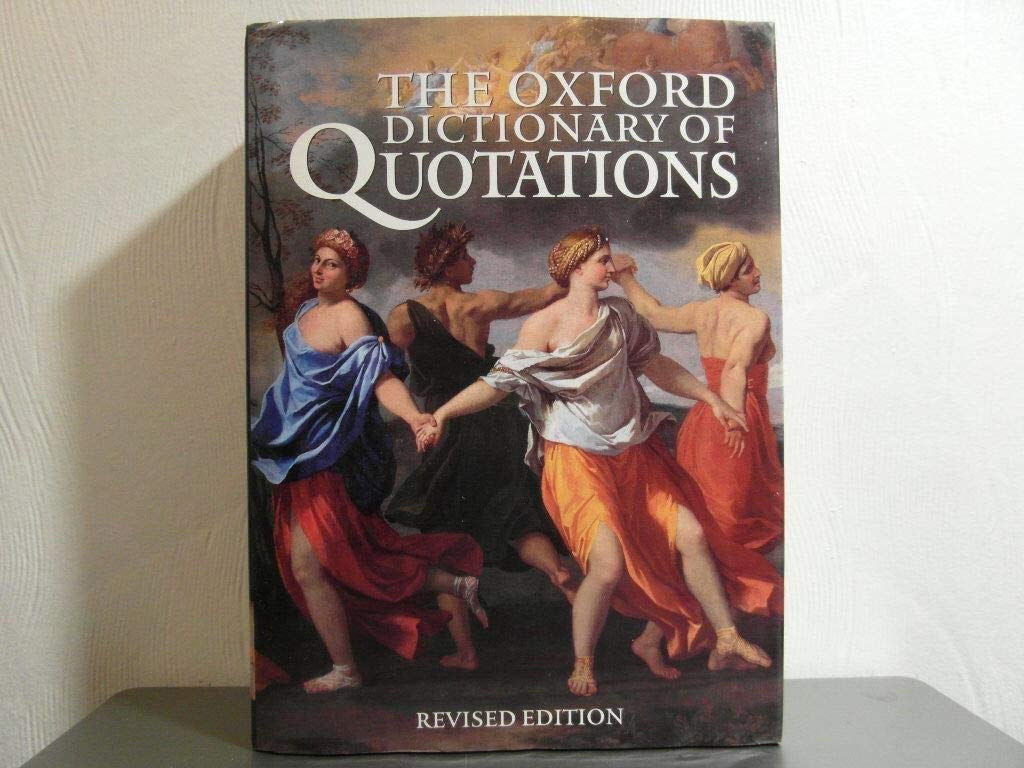 The Oxford Dictionary of Quotations,Used