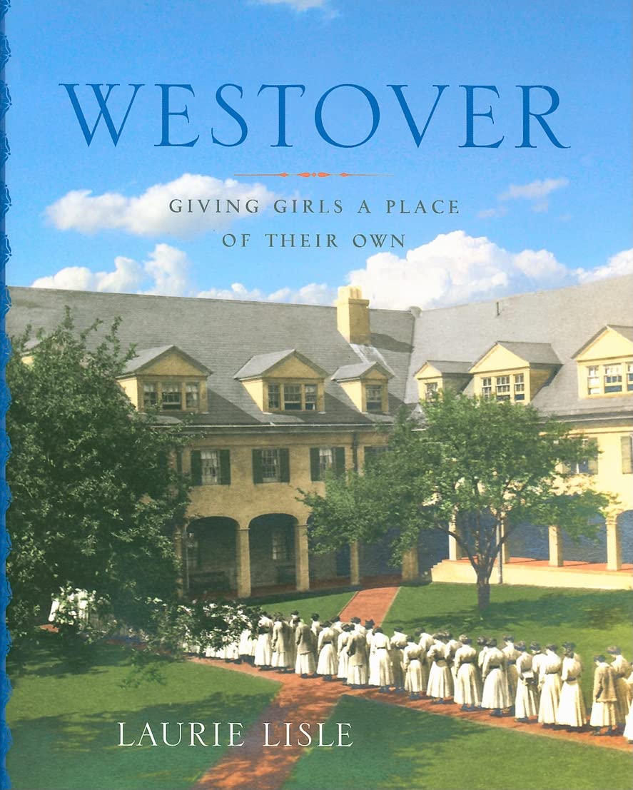 Westover: Giving Girls A Place Of Their Own (Garnet Books),Used