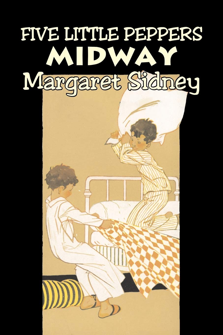 Five Little Peppers Midway by Margaret Sidney, Fiction, Family, Action & Adventure,Used