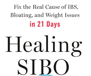 Healing Sibo: Fix The Real Cause Of Ibs, Bloating, And Weight Issues In 21 Days,Used