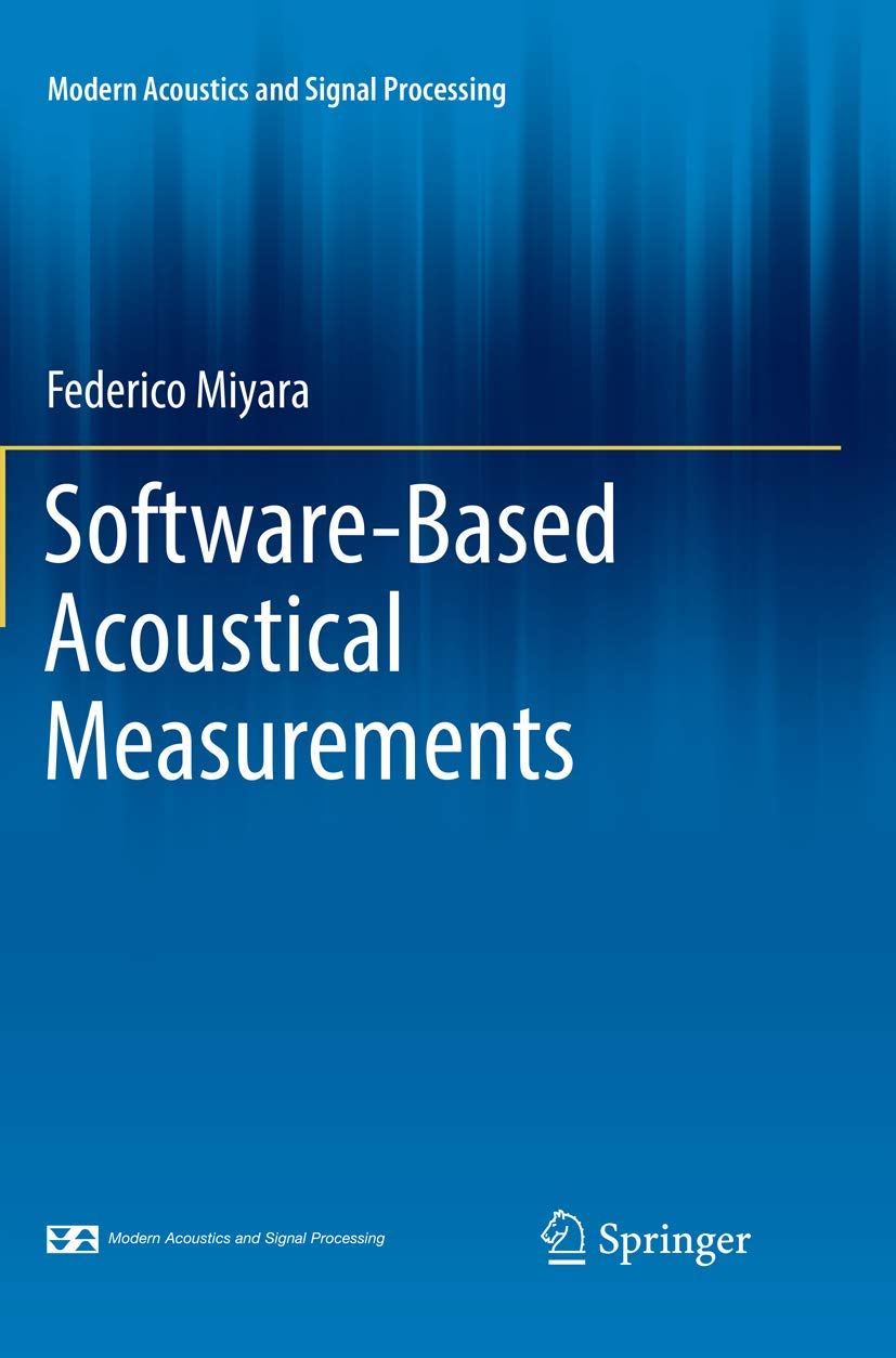 SoftwareBased Acoustical Measurements (Modern Acoustics and Signal Processing),Used
