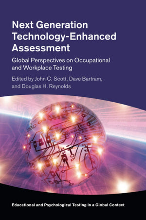 Next Generation TechnologyEnhanced Assessment (Educational and Psychological Testing in a Global Context),Used