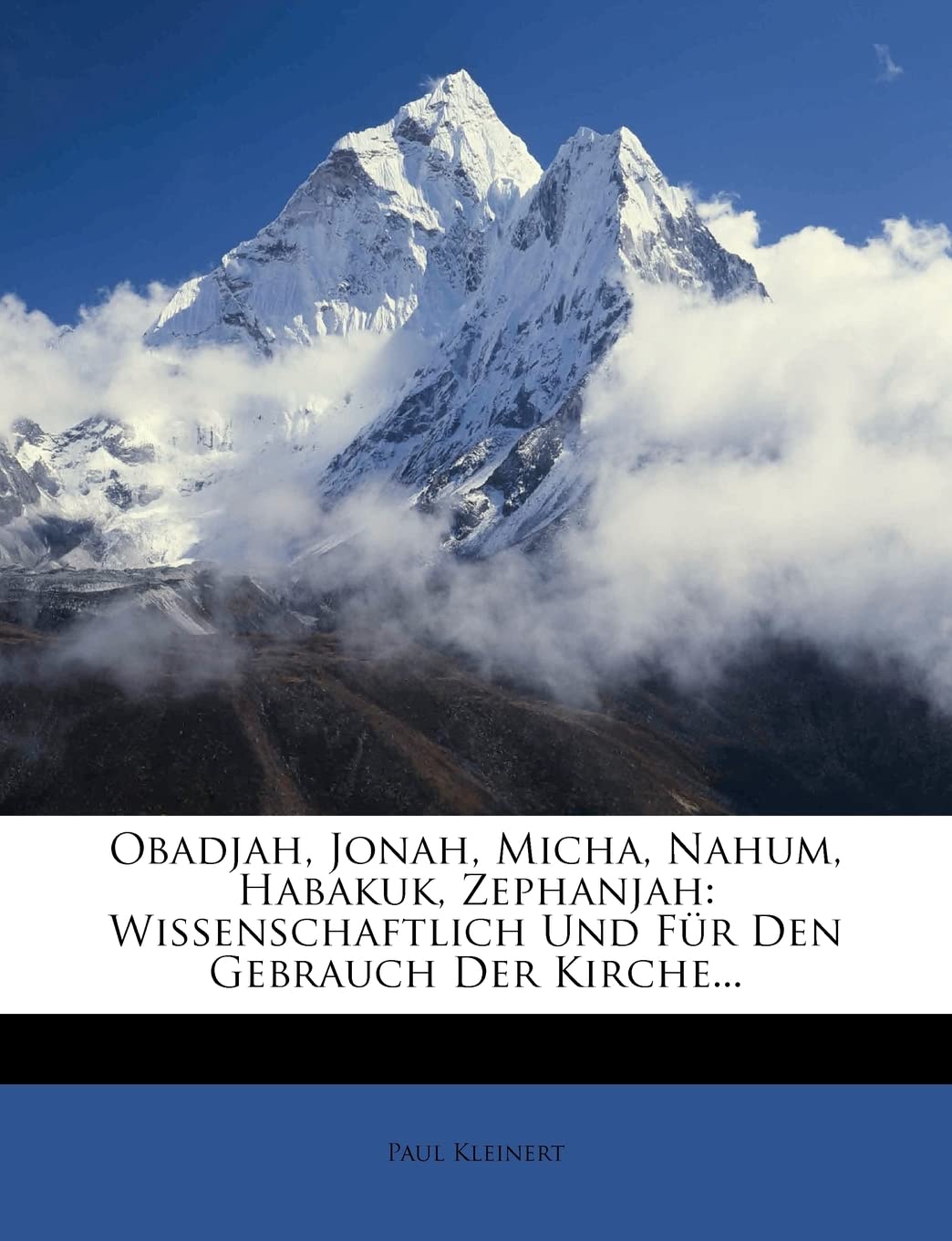 Obadjah, Jonah, Micha, Nahum, Habakuk, Zephanjah (English and German Edition),New