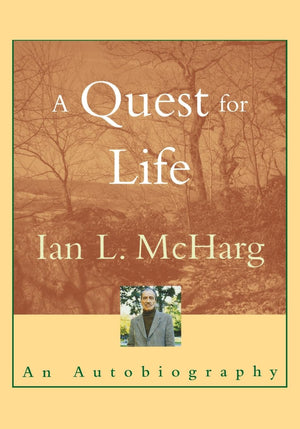 A Quest for Life: An Autobiography,Used