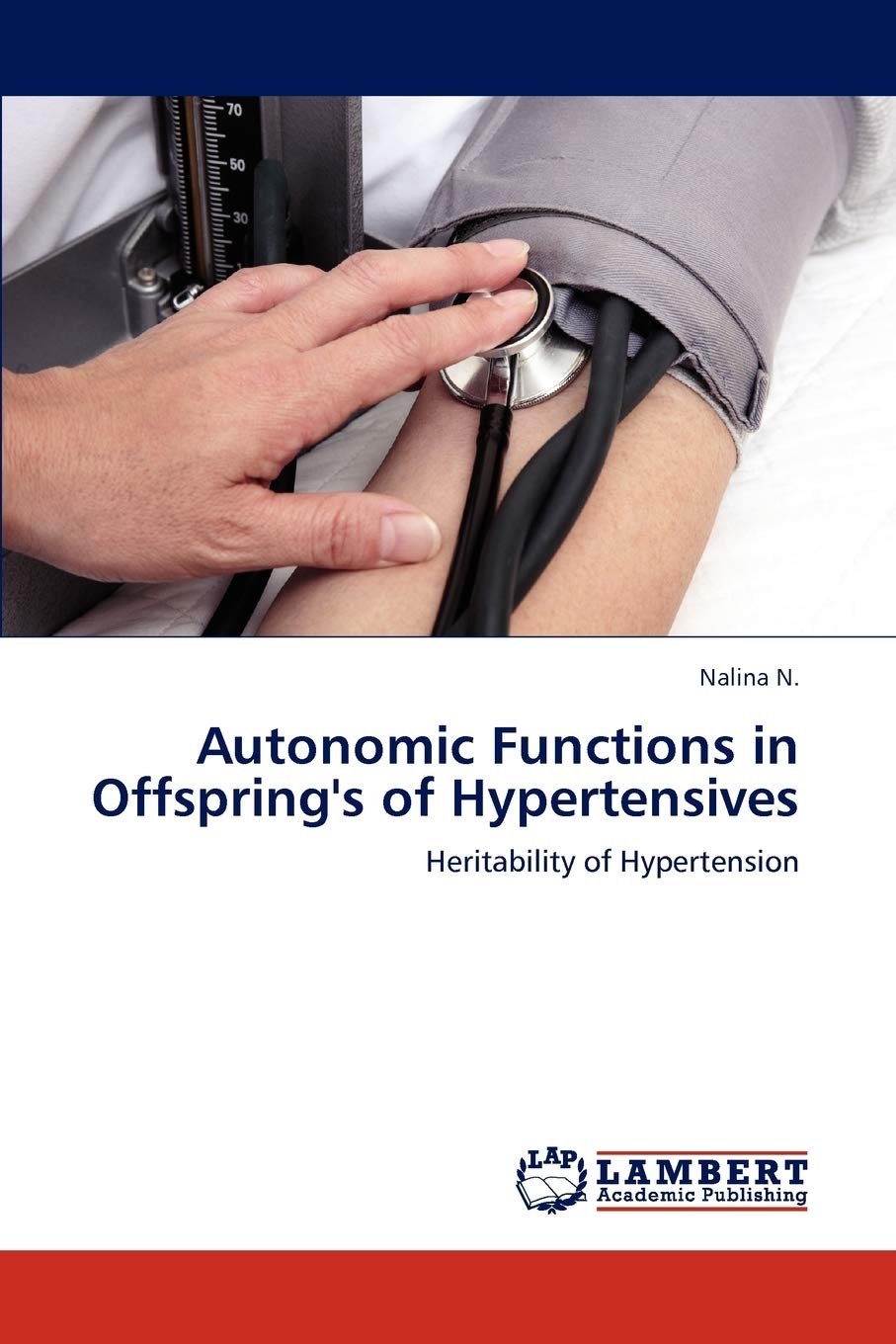 Autonomic Functions in Offspring's of Hypertensives: Heritability of Hypertension,Used