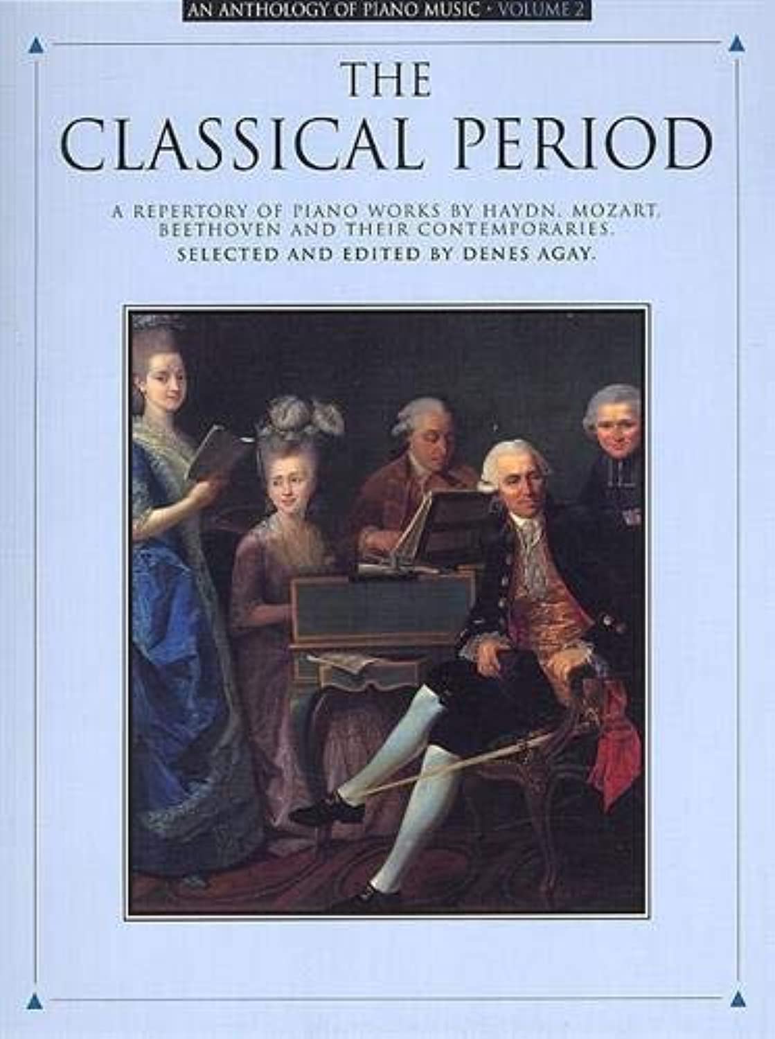 The Classical Period' An Anthology Of Piano Music, Vol Ii,New