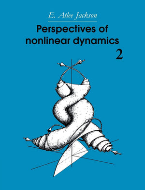 Perspectives of Nonlinear Dynamics: Volume 2,Used
