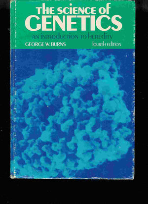 The science of genetics: An introduction to heredity,Used