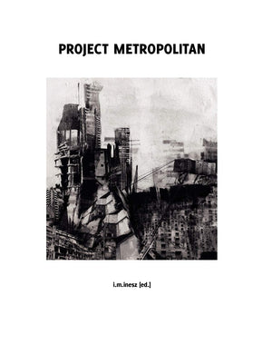 Project Metropolitan,Used