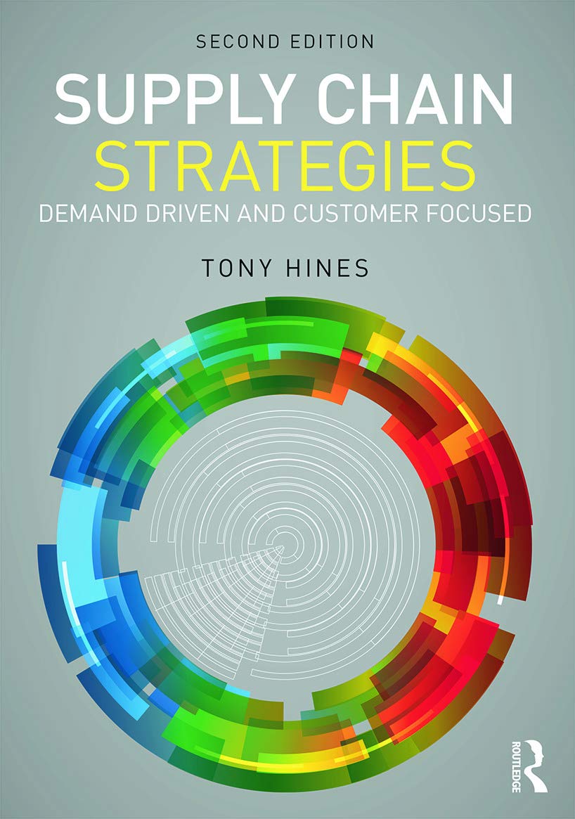 Supply Chain Strategies: Demand Driven and Customer Focused,Used