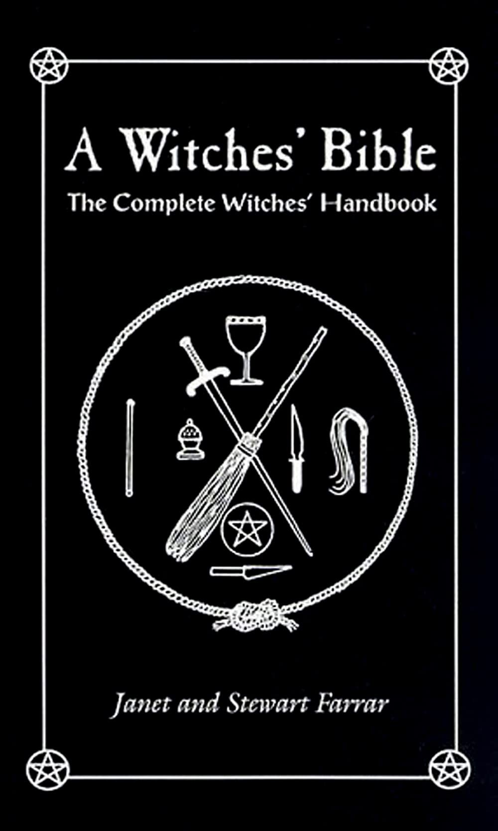A Witches  Bible: The Complete Witches  Handbook