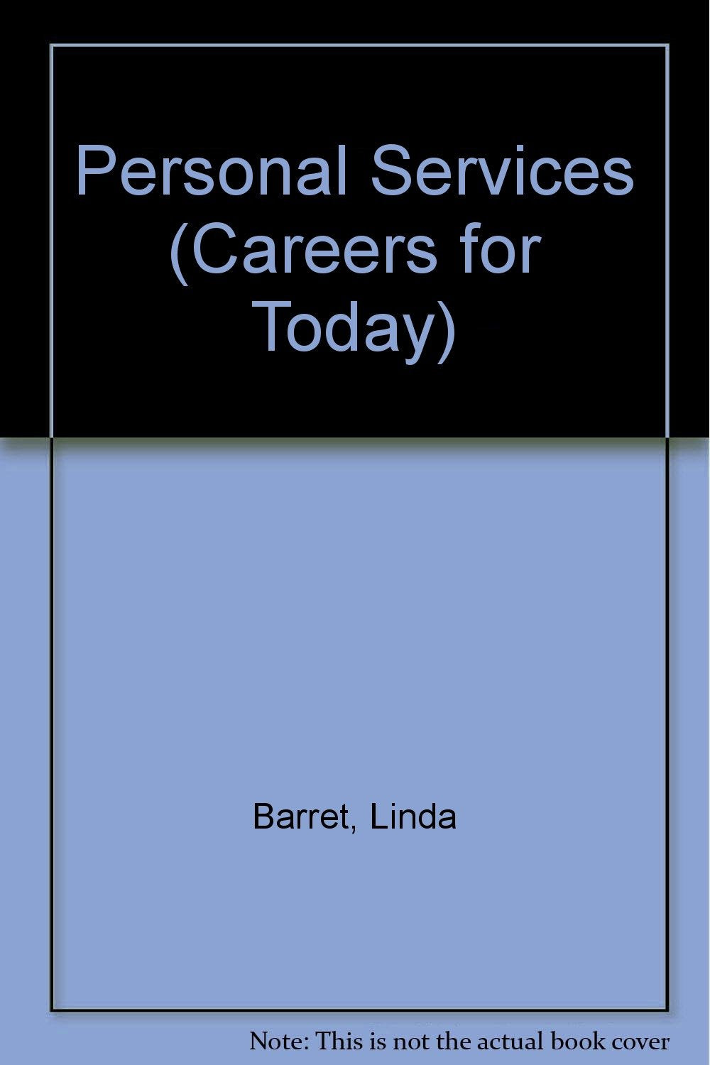 Personal Services (Careers for Today),Used