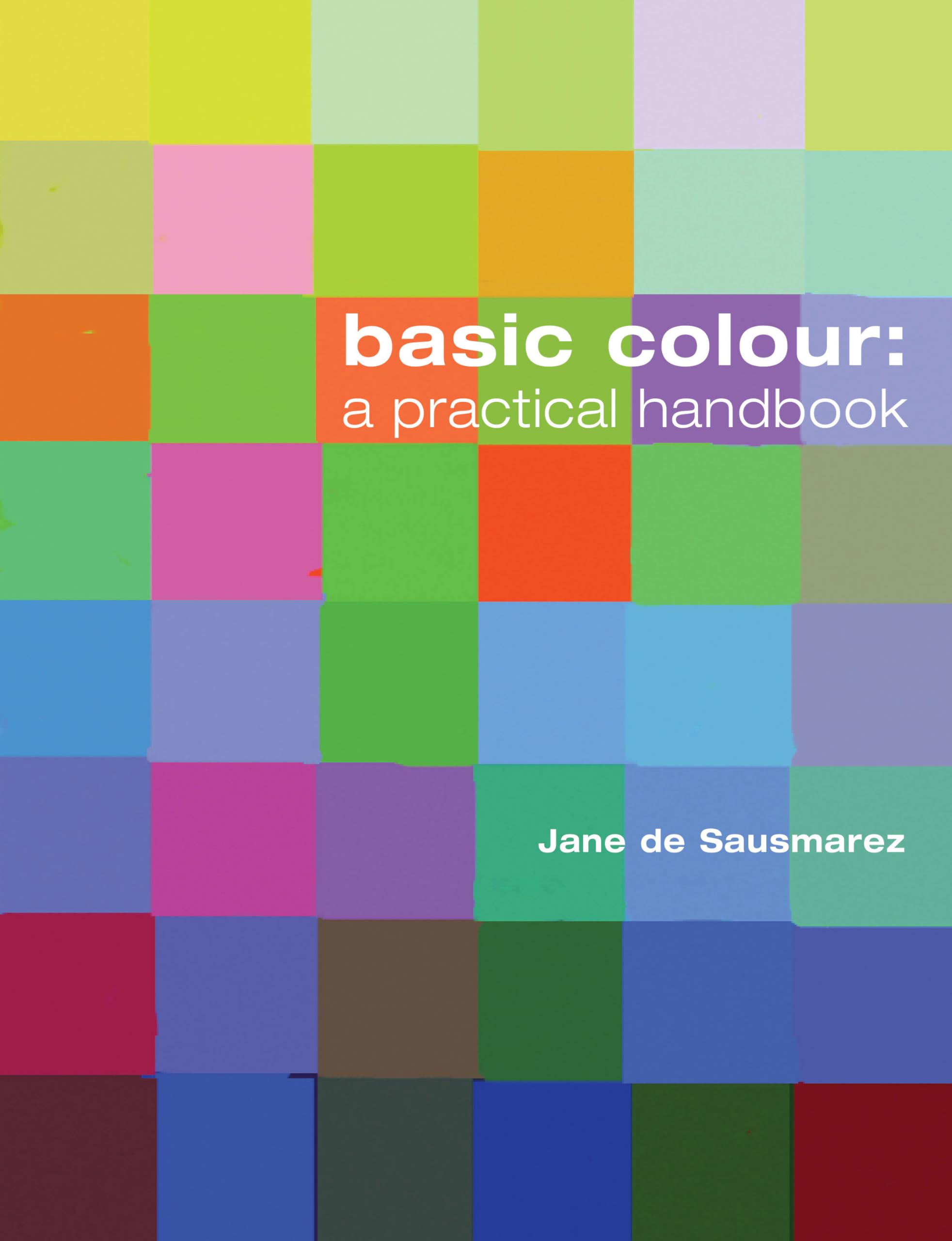 Basic Colour: a practical handbook,Used