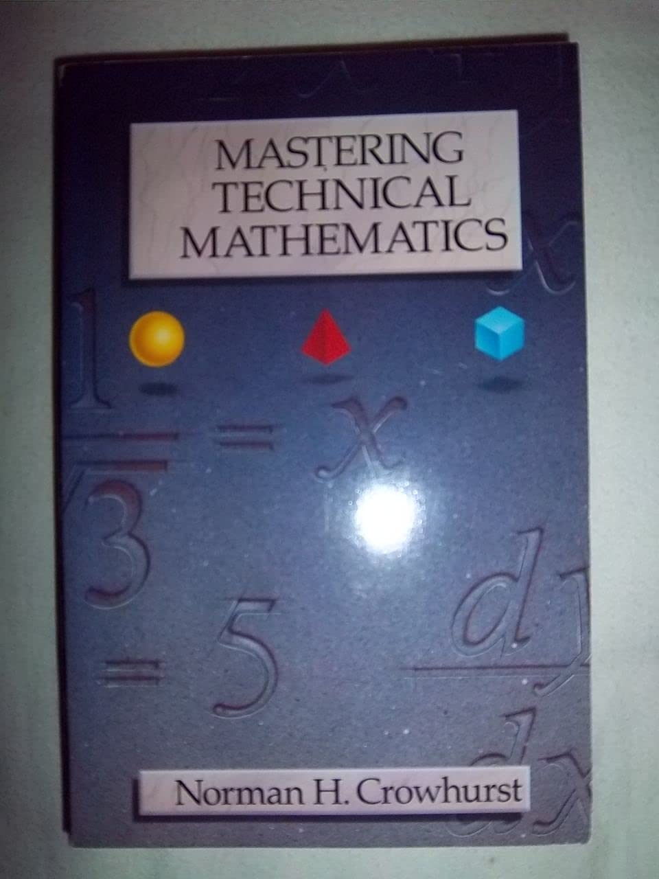 Mastering Technical Mathematics,Used