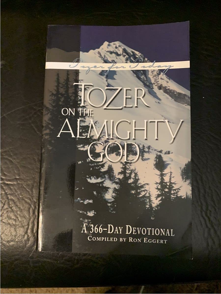 Tozer on the Almighty God: A 366Day Devotional,New