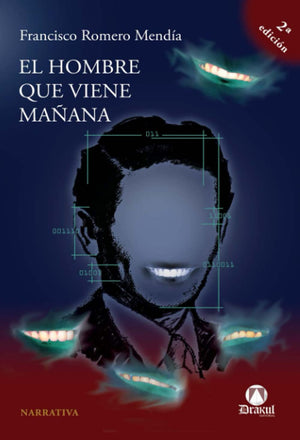 El Hombre Que Viene Maana (Spanish Edition)