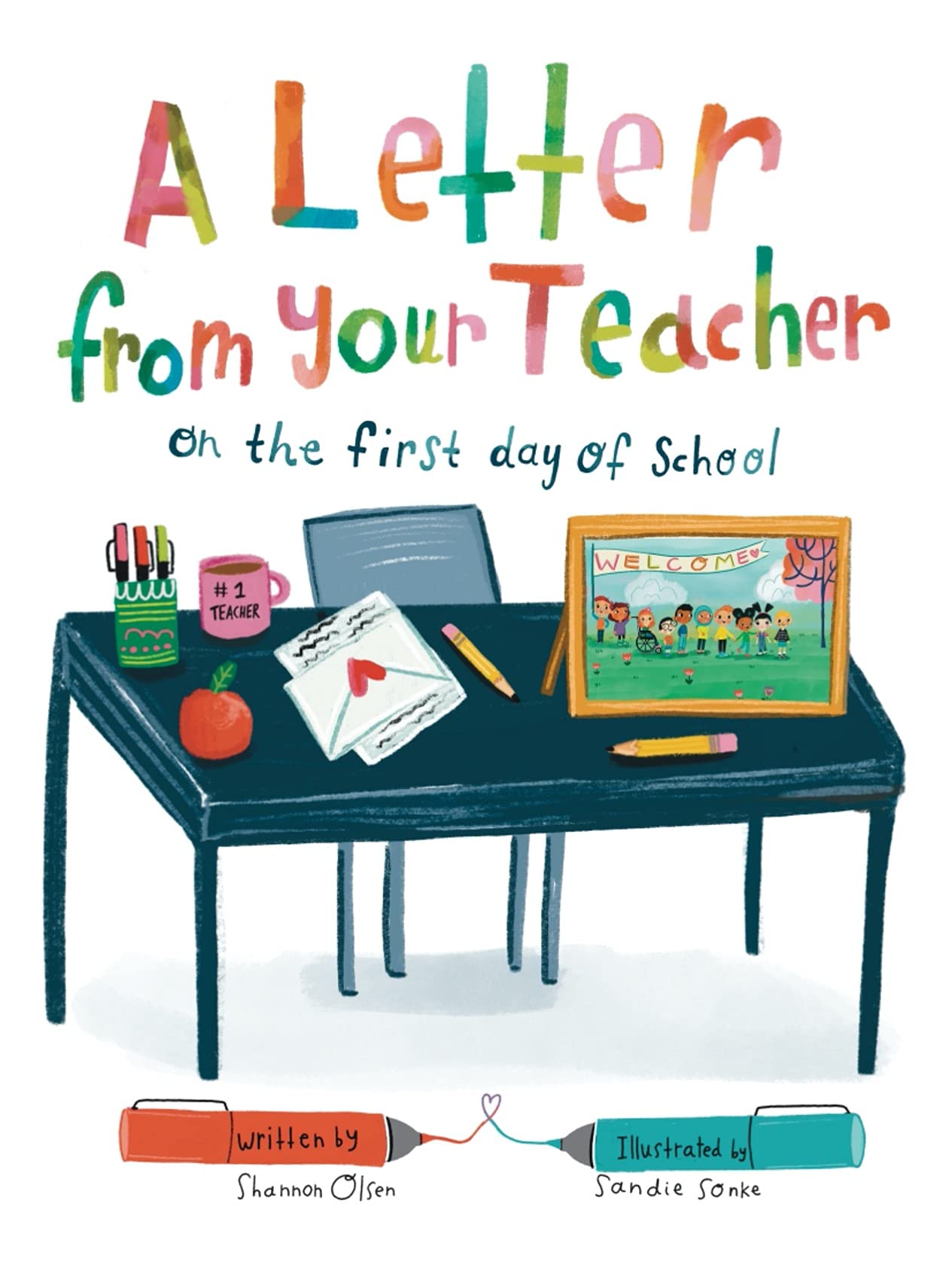 A Letter From Your Teacher: On the First Day of School,Used