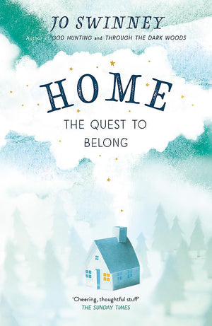 Home: The Quest To Belong