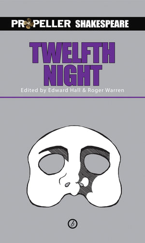 Twelfth Night: Propeller Shakespeare (Oberon Modern Plays),Used