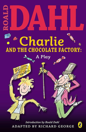 Charlie and the Chocolate Factory: a Play,Used
