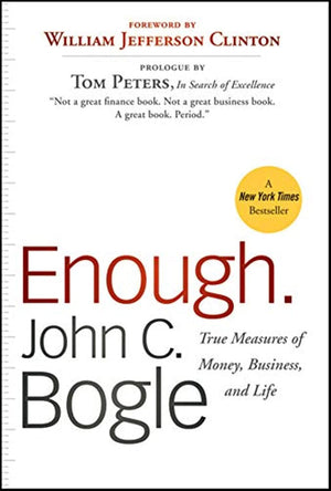 Enough: True Measures of Money, Business, and Life,Used