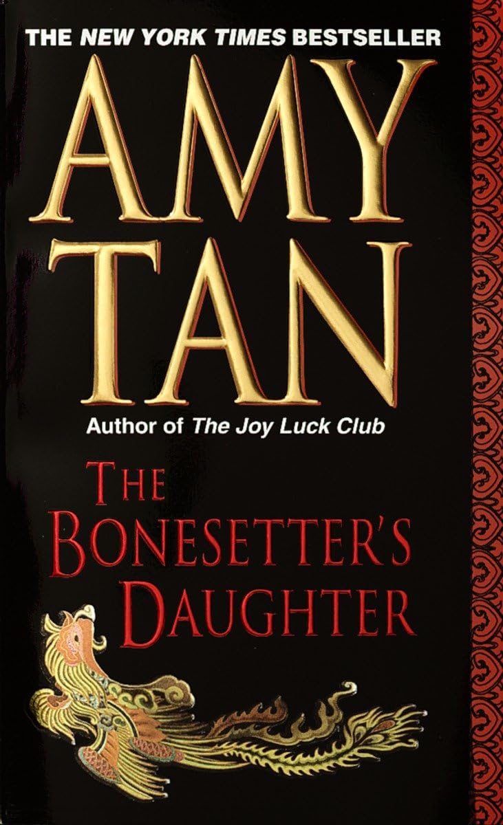 The Bonesetter's Daughter: A Novel,Used