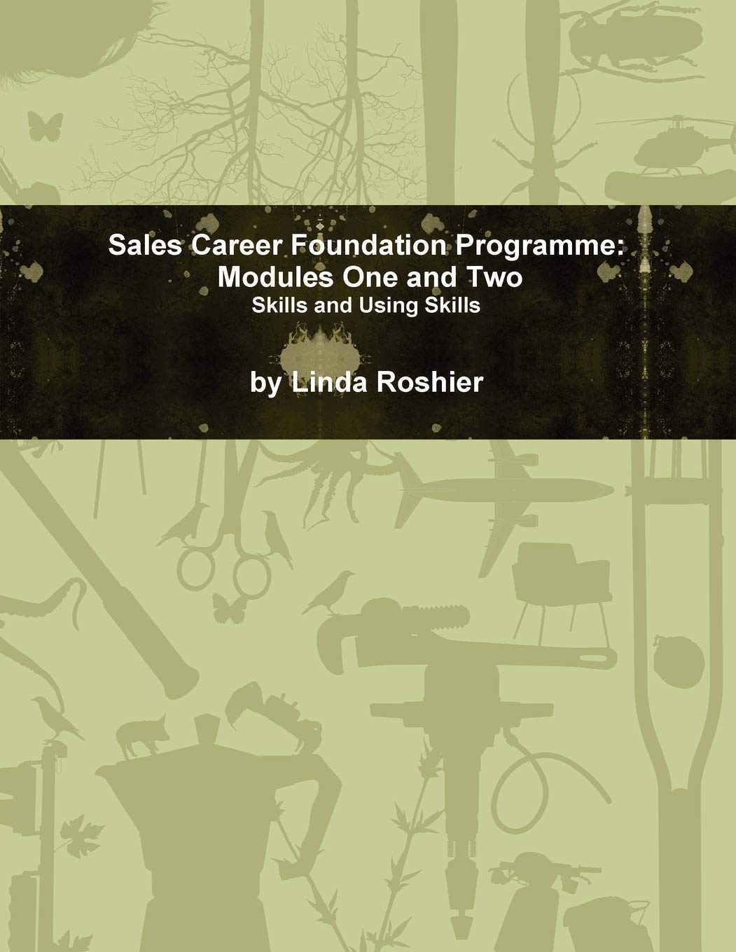 Sales Career Foundation Programme  Modules One And Two,Used